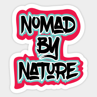 Nomad By Nature Sticker